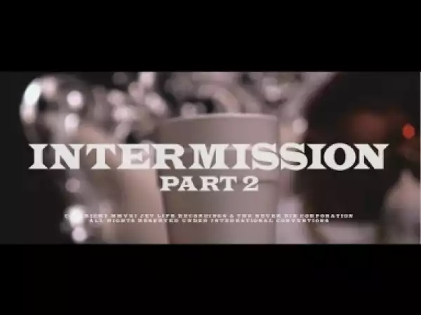 Video: Corner Boy P - Intermission Pt. 2